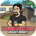 Trailer Park Boys Greasy Money