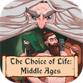 Choice of Life Middle Ages