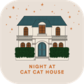 NIGHT AT CAT CAT HOUSE