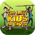 Last Kids on Earth