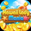 Hawaii Lady Mania