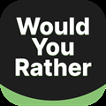 Would You Rather