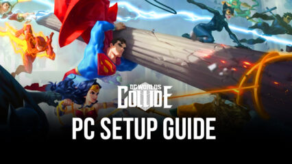 How To Play DC Worlds Collide on PC with