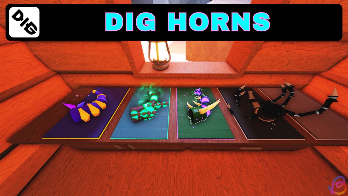 Dig Horns Guide: How to Get and Use Them