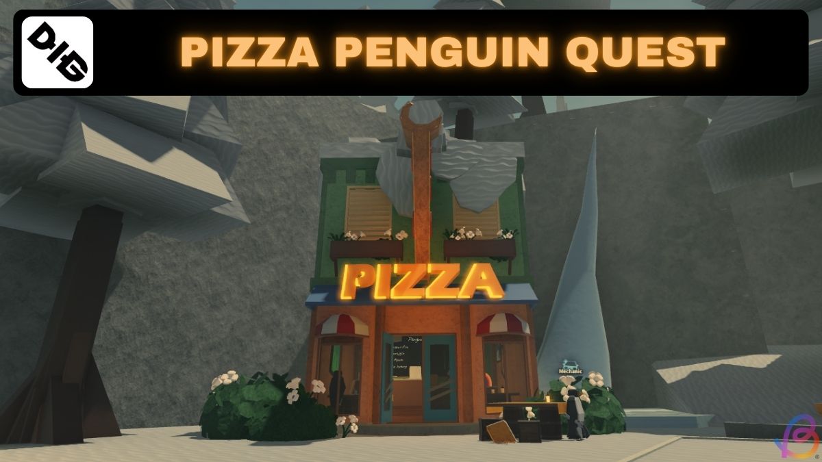 Dig Pizza Penguin Delivery Quest Guide