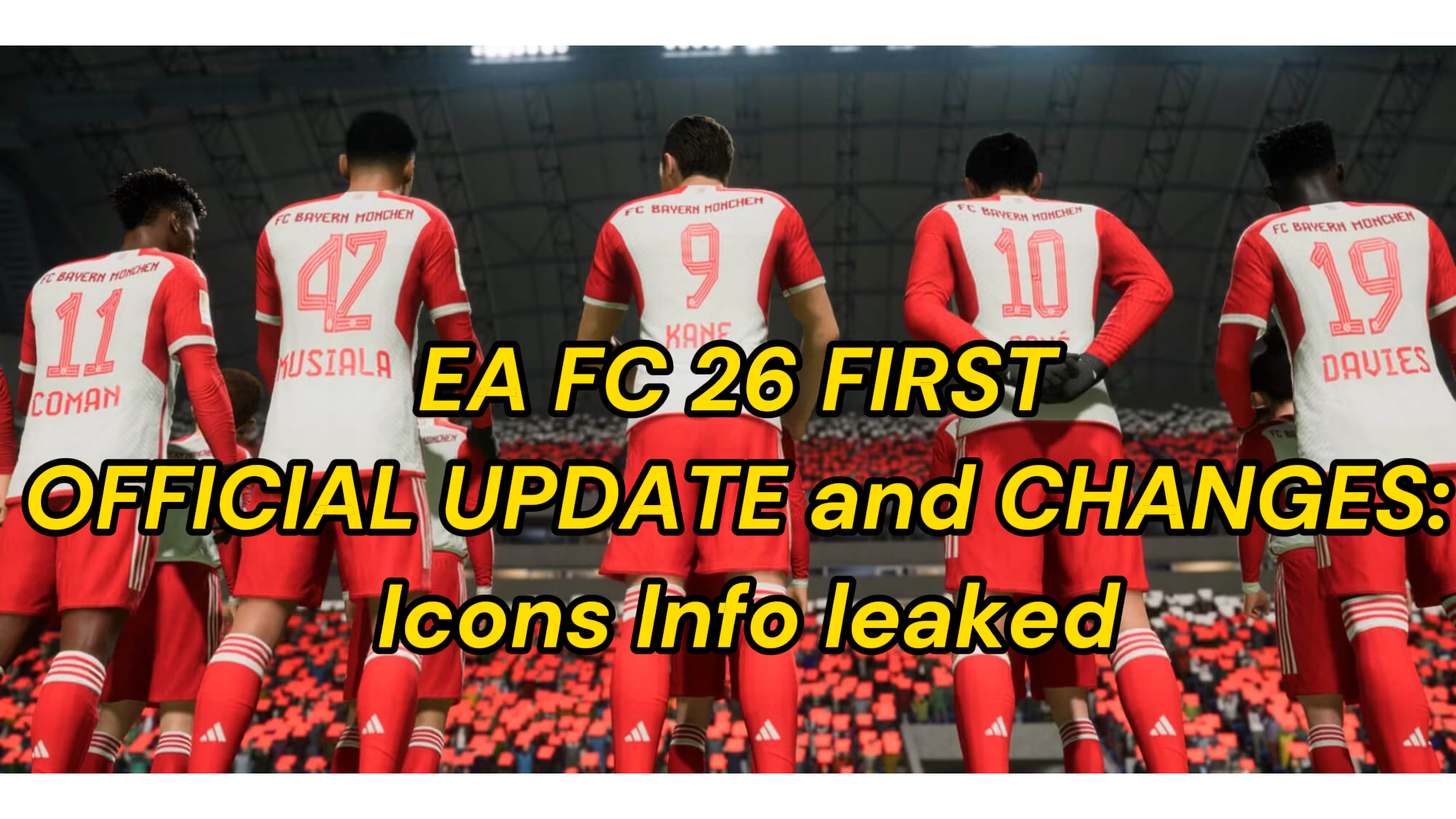EA FC 26 FIRST OFFICIAL UPDATE and CHANGES: Icons Info leaked