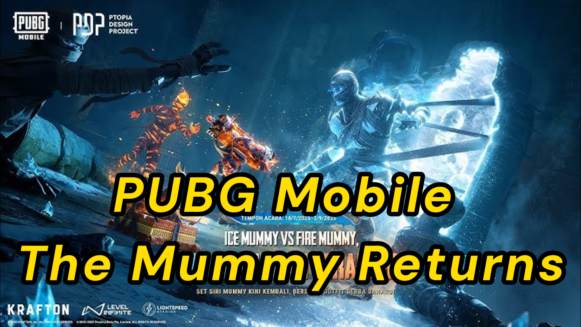 PUBG Mobile – The Mummy Returns: Fire vs Ice Showdown!