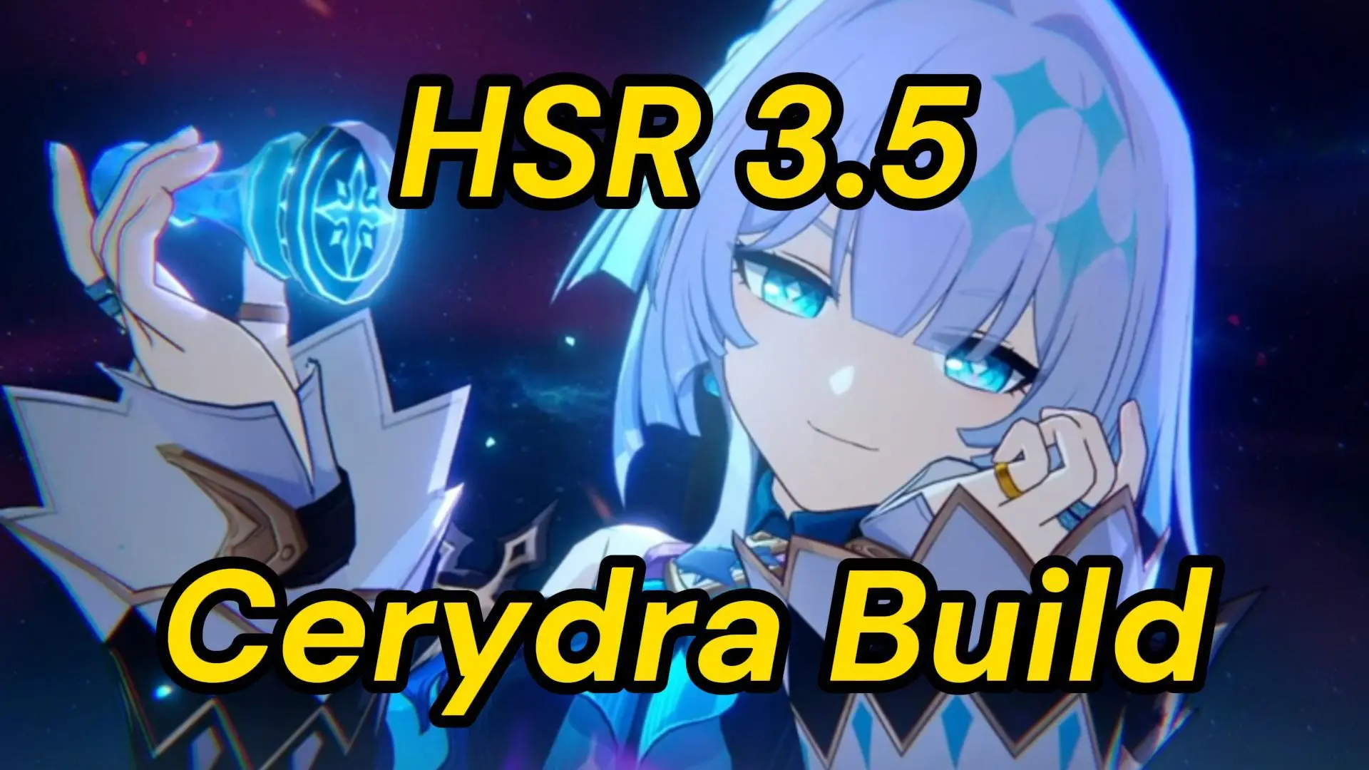 Cerydra Build: Best Light Cones, Relics, Ornaments, Teams, and More