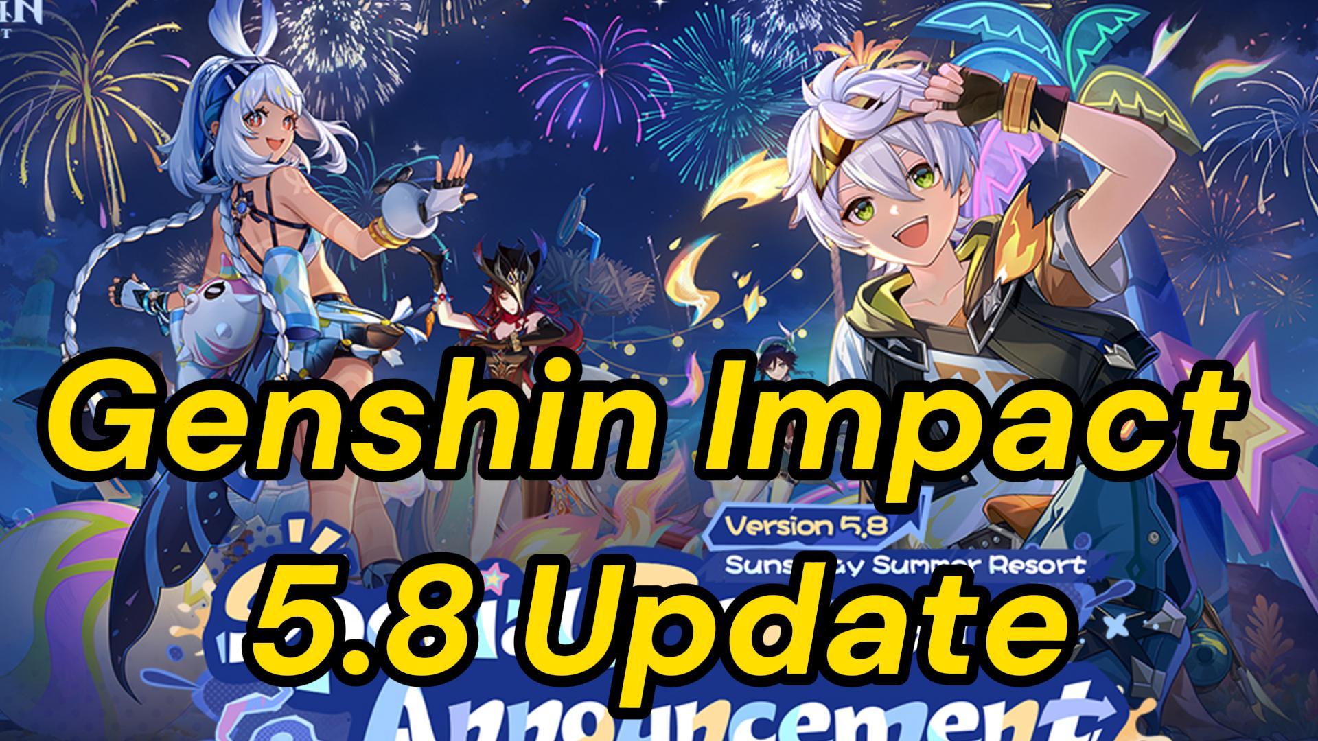 Genshin Impact 5.8 Update: All New Content Revealed