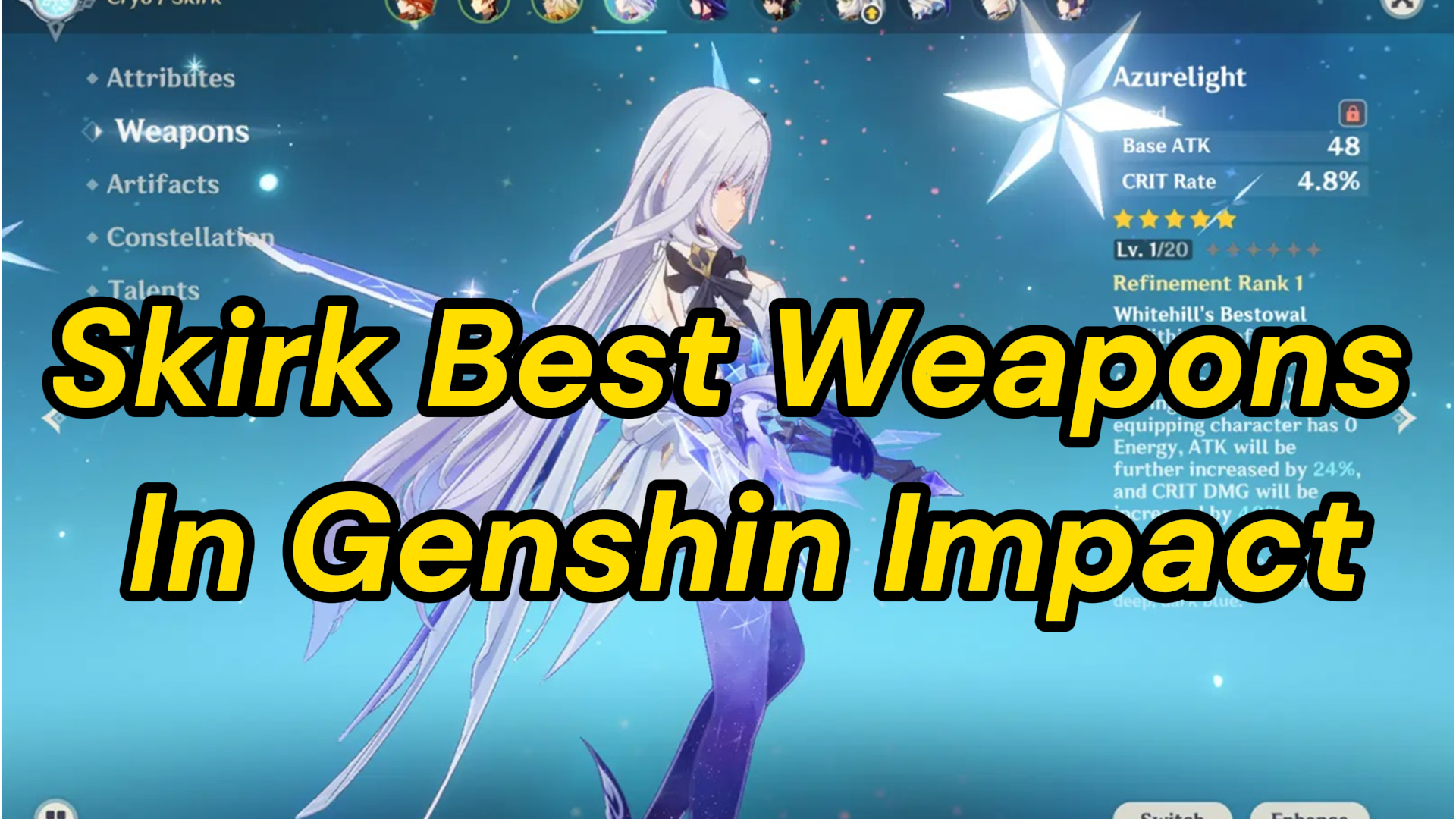 Skirk Best Weapons In Genshin Impact