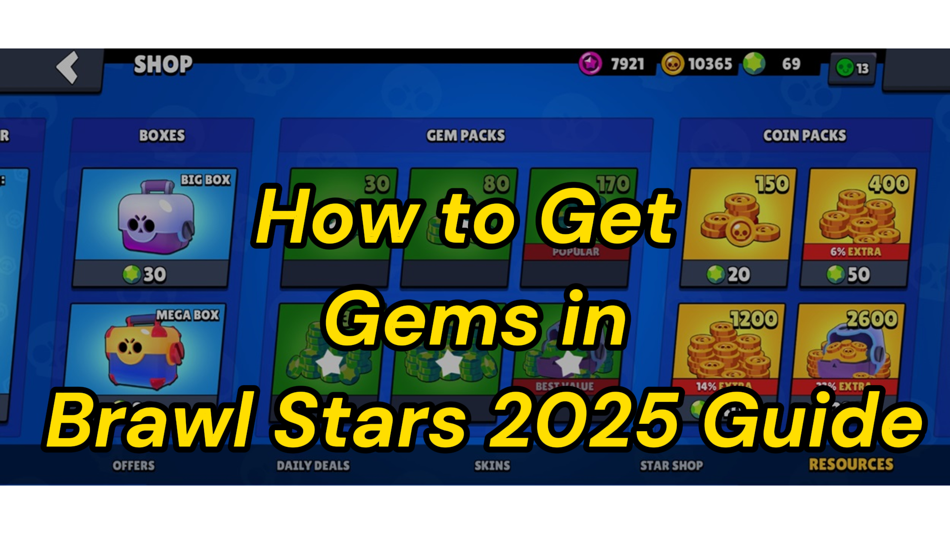 How to Get Gems in Brawl Stars 2025 Guide