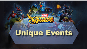 Marvel Strike Force Unique Events