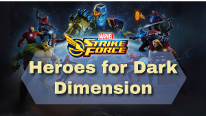 Marvel Strike Force Hero for Dark Dimension