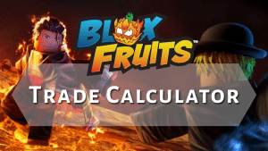 Blox Fruits Trade Calculator