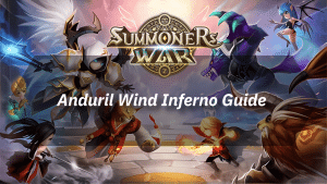 Summoners War Anduril Wind Inferno Guide
