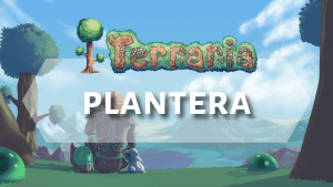 Terraria Plantera Guide