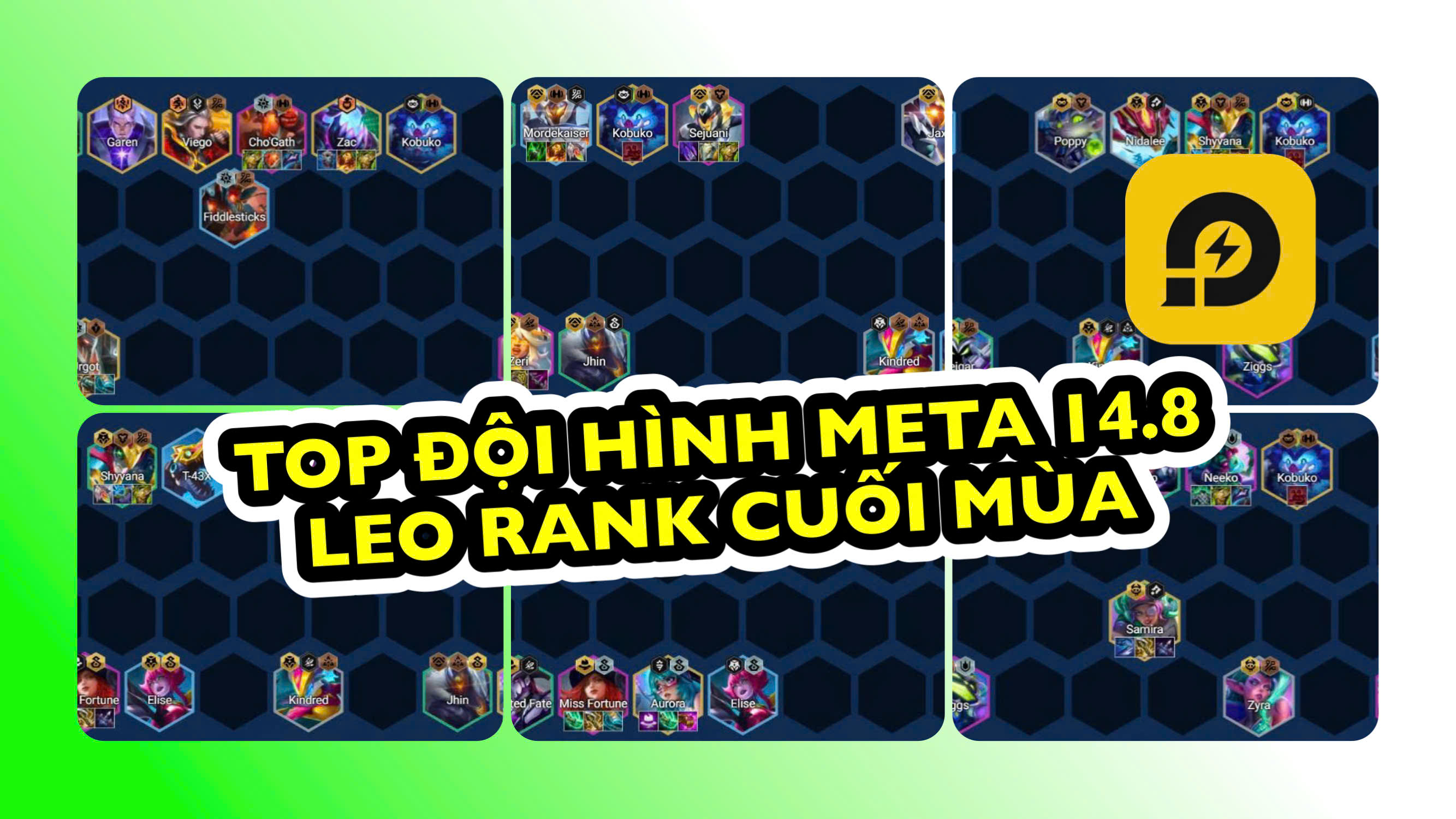 Đấu Trường Chân Lý: Top Đội Hình Meta Leo Rank Cuối Mùa TFT 14.8