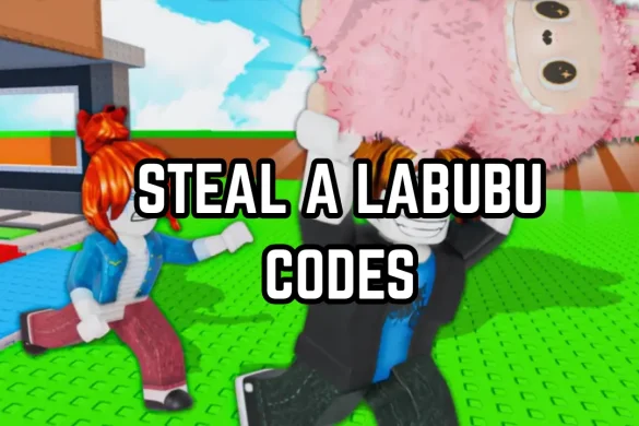 Roblox Steal a Labubu Codes (July 2025)
