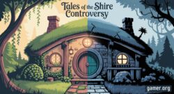 Tales of the Shire Backlash Grows Two Weeks Before Launch
