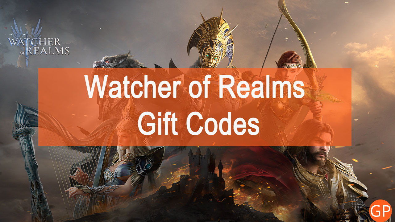 Watcher of Realms Codes (July 2025): New Update!